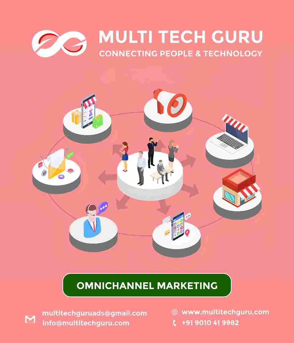 OMNICHANNEL MARKETING- Branding - advertising-Digital marketing ads-Multitechguru.com-9010419982-Digita media advertising - Print Media Services