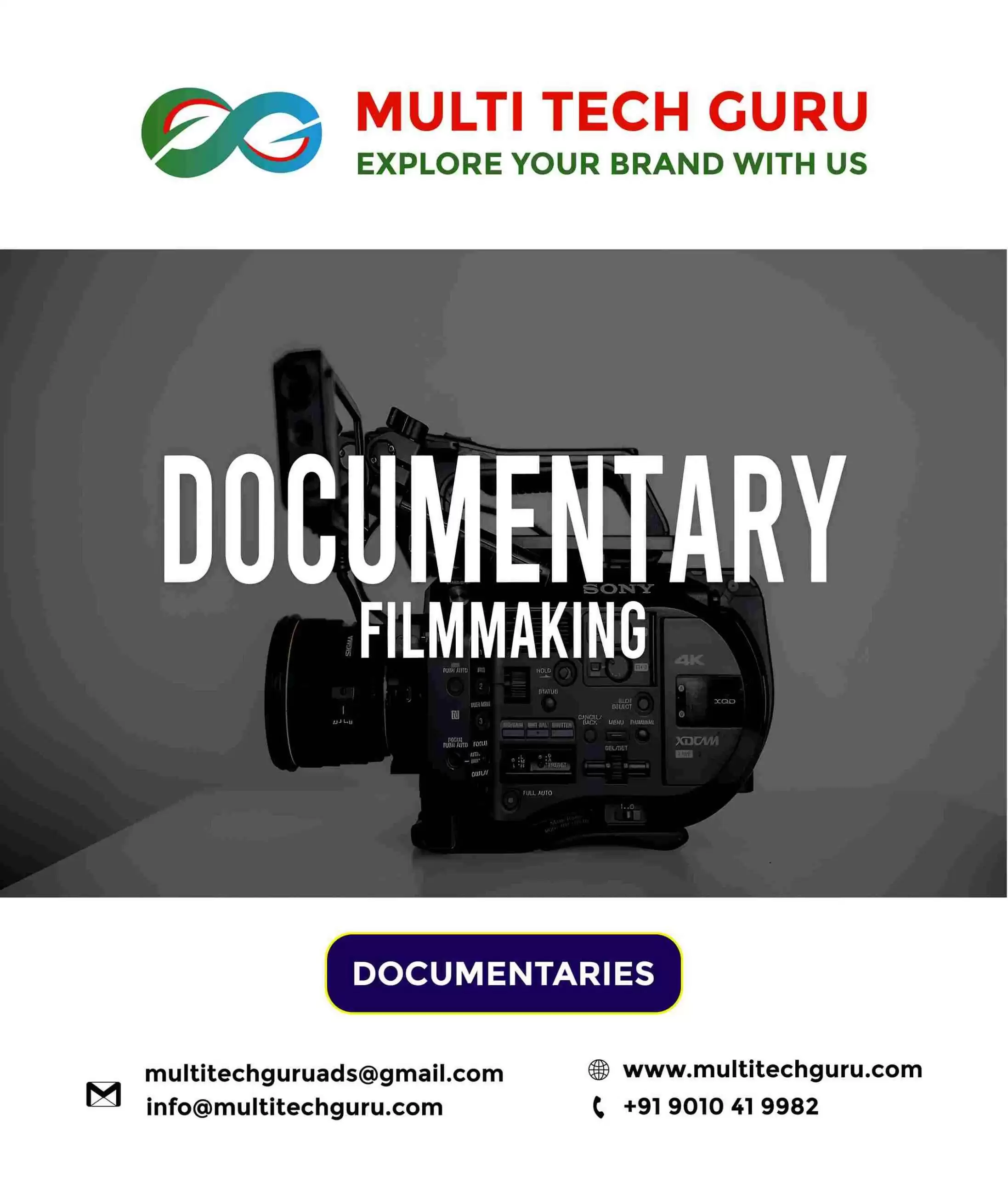 DOCUMENTARIES-AD CREATIONS- PRODUCTION-EDITING-BRANDING-MARKETING-ADVERISING-9010419982-MULTITECHGURU.COM-VIDEO ADS-FILM PRODUCTION
