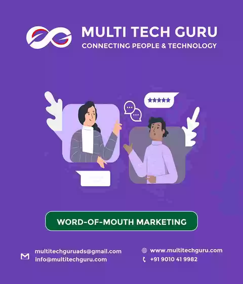 WORD-OF-MOUTH MARKETING- Branding - advertising-Digital marketing ads-Multitechguru.com-9010419982-Digita media advertising - Print Media Services